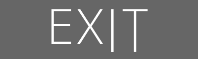 EXIT